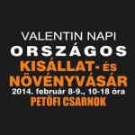 Valentin napi Országos Kisállat- és Növényvásár